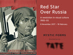 Red Star Over Russia at Tate Modern